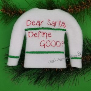 Dear Santa Define Good Elf Sweater