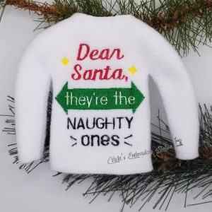Dear Santa They're The Naughty Ones Elf Sweater