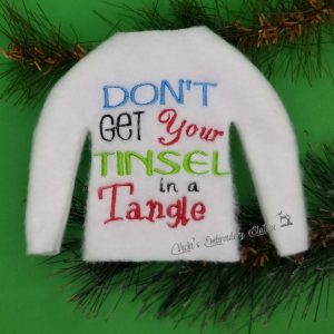 Don't Get Your Tinsel In A Tangle Elf Sweater