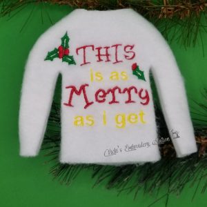 This Is As Merry As I Get Elf Sweater