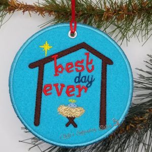 Best Day Ever Nativity Ornament Felt VES