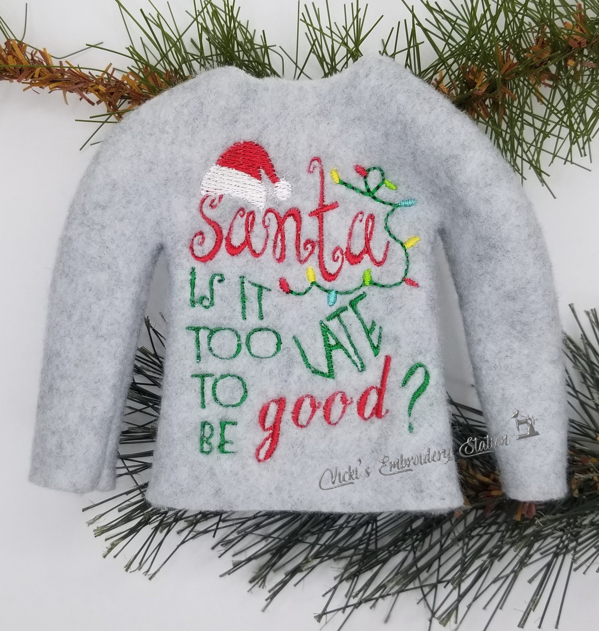 Santa Is It Too Late To Be Good Elf Sweater VES