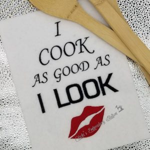 I Cook As Good As I Look Word Art VES
