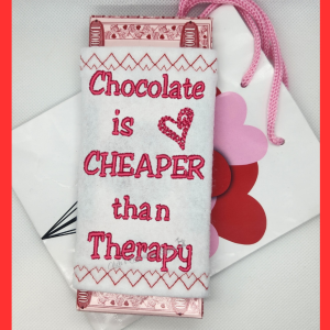 Chocolate Is Cheaper Than Therapy Candy Bar Wrapper