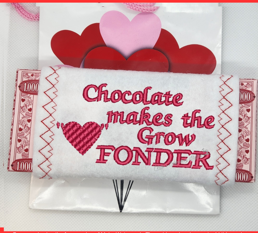 Chocolate Makes The Heart Grow Fonder Candy Bar Wrapper
