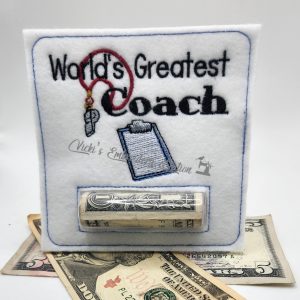 World's Greatest Coach Money Holder