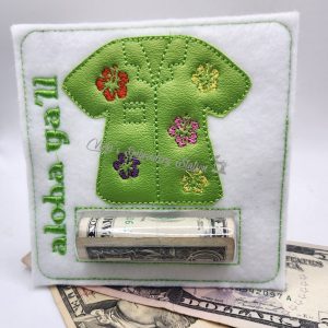 Hawaiian Aloha Ya'll Money Holder