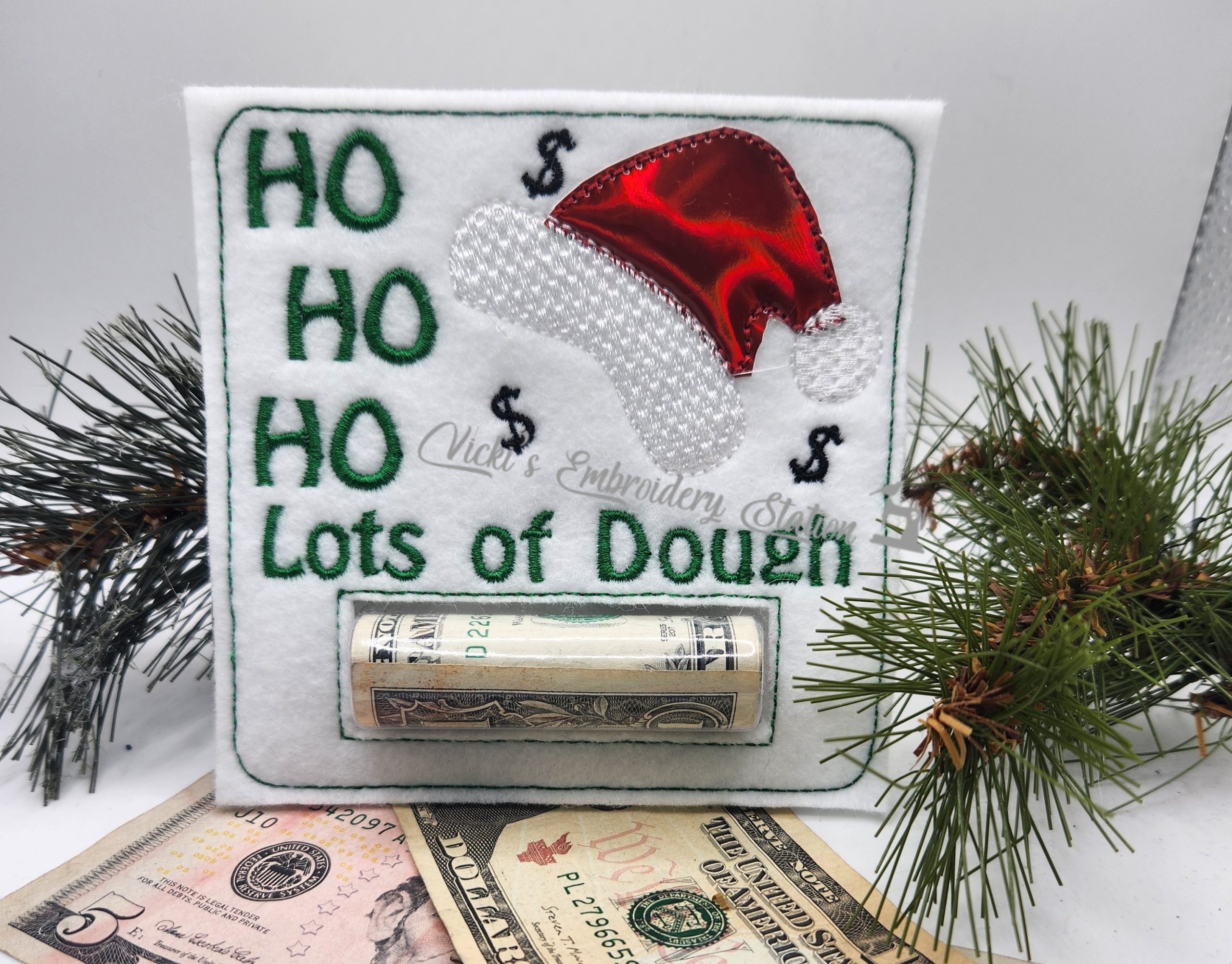 Ho Ho Ho Lots of Dough Money Holder
