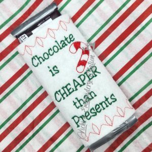 Chocolate is Cheaper Than Presents Candy Bar Wrapper