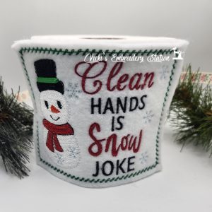 Clean Hands Is Snow Joke Toilet Paper Wrap