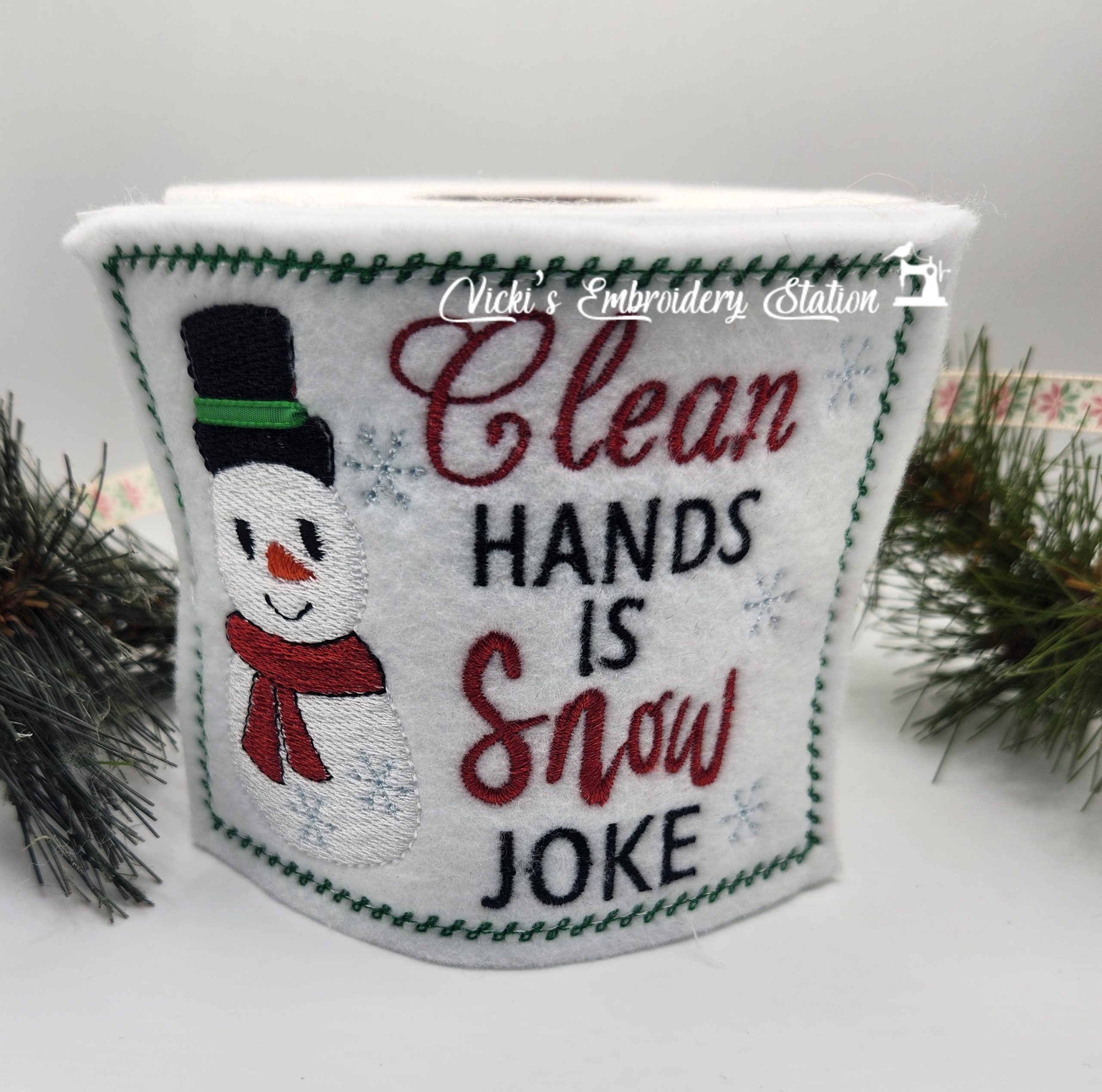 Clean Hands Is Snow Joke Toilet Paper Wrap