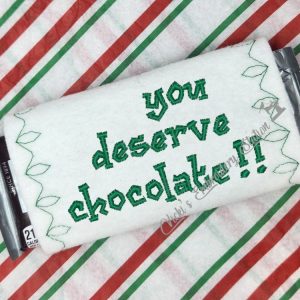 You Deserve Chocolate Candy Bar Wrapper