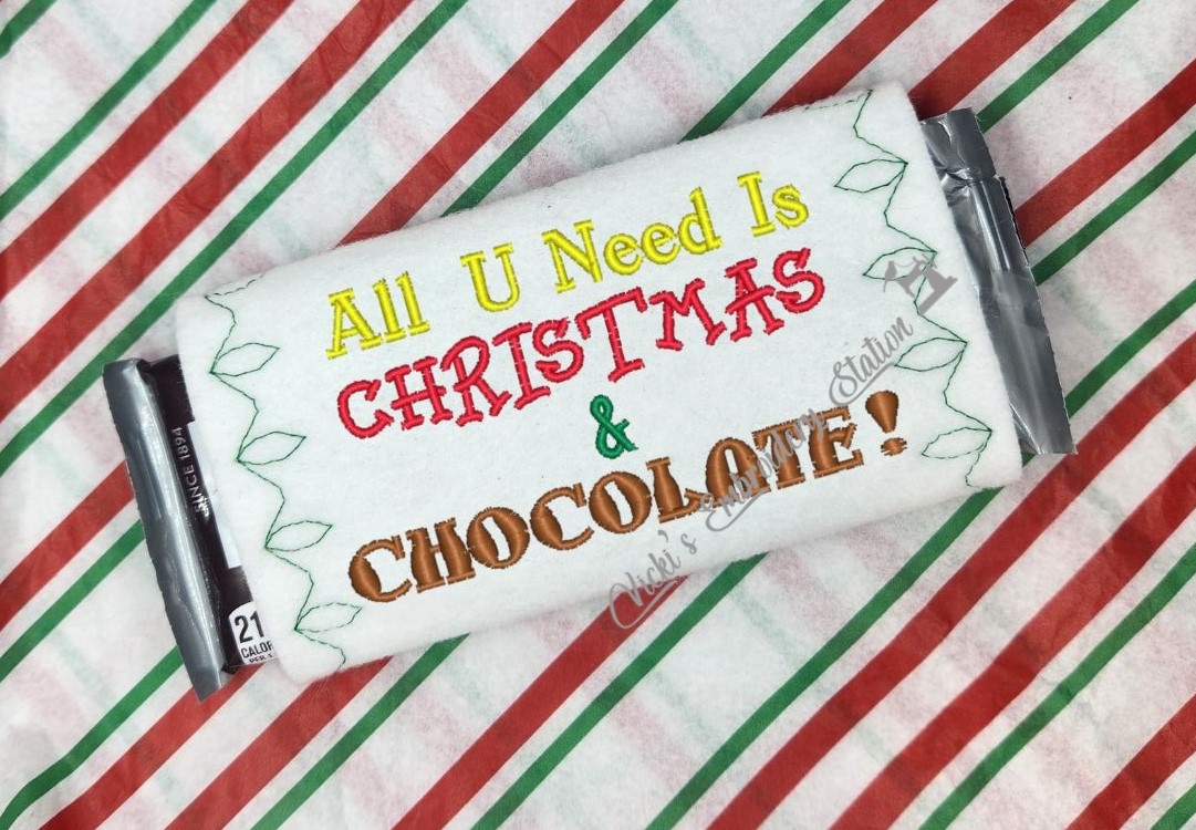 All You Need is Christmas & Chocolate Candy Bar Wrapper