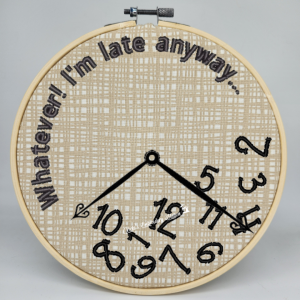 Whatever, I'm Late Anyway Clock