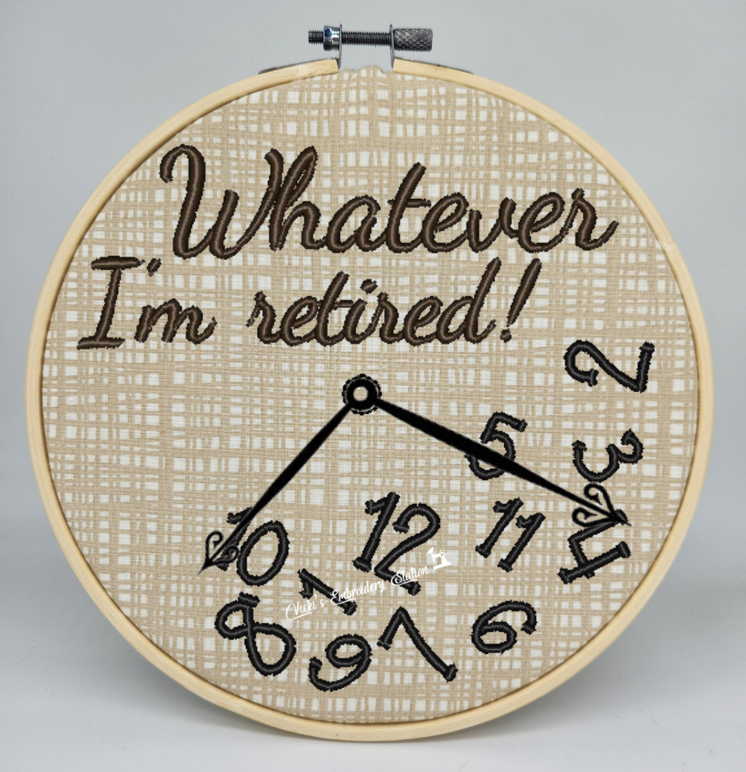 Whatever, I'm Retired Clock